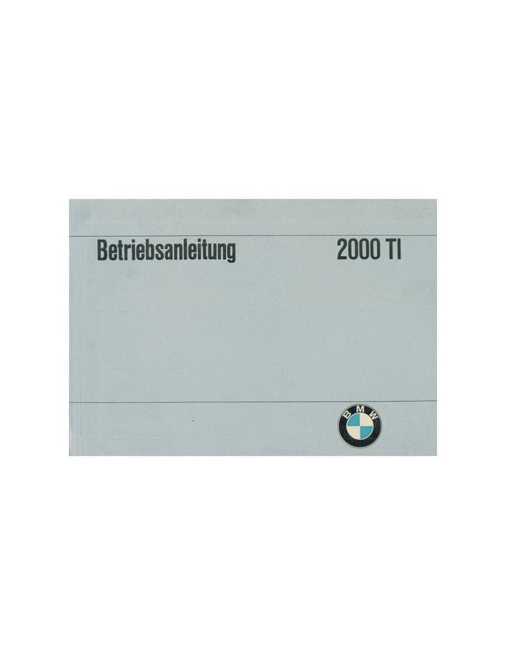 1967 BMW 2000 TI INSTRUCTIEBOEKJE DUITS, Autos : Divers, Modes d'emploi & Notices d'utilisation