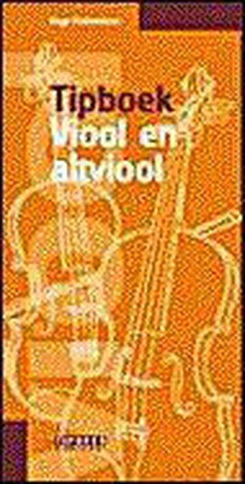 VIOOL EN ALTVIOOL. TIPBOEK. 9789076192093 Hugo Pinksterboer, Boeken, Verzenden, Zo goed als nieuw, Hugo Pinksterboer