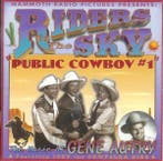 Riders In The Sky - Public Cowboy #1: The Music Of Gene Autr, Verzenden, Gebruikt
