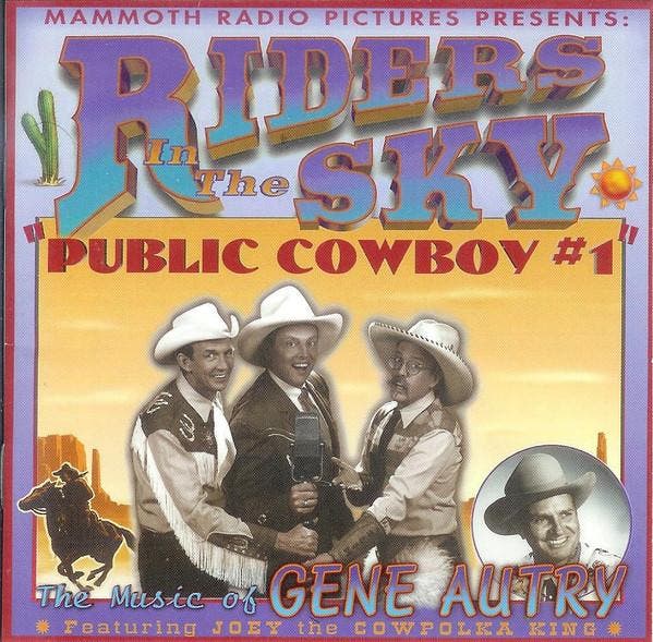 Riders In The Sky - Public Cowboy #1: The Music Of Gene Autr, CD & DVD, CD | Pop, Envoi
