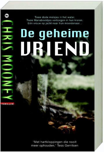 De geheime vriend 9789044322811 Chris Mooney, Verzenden, Zo goed als nieuw, Chris Mooney