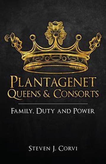 Plantagenet Queens & Consorts 9781445699158 Steven J. Corvi, Verzenden, Steven J. Corvi