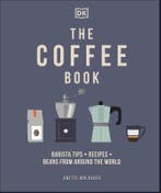 The Coffee Book 9780241481127 Anette Moldvaer, Verzenden, Nieuw, Anette Moldvaer