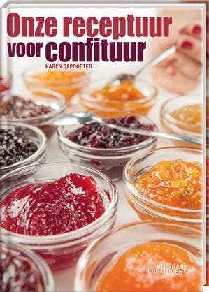 Onze receptuur voor confituur 9789058564290 Karen Depoorter, Livres, Livres de cuisine, Envoi