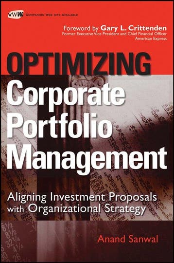 Optimizing Corporate Portfolio Management 9780470126882, Verzenden, Gelezen, Anand Sanwal