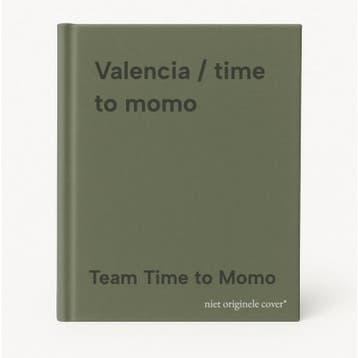 Valencia / time to momo 9789493338395 Team Time to Momo, Verzenden, Gelezen, Team Time to Momo