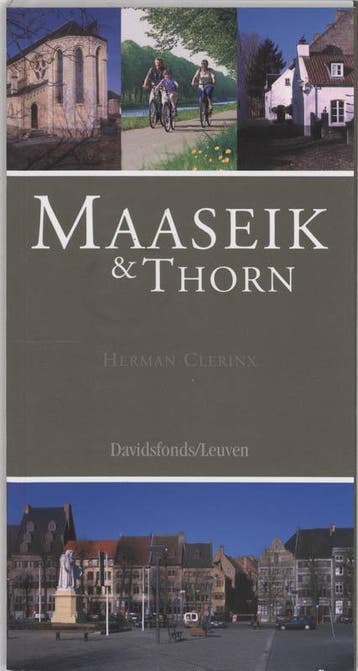 Maaseik en Thorn 9789058262219 H. Clerinx, Verzenden, H. Clerinx