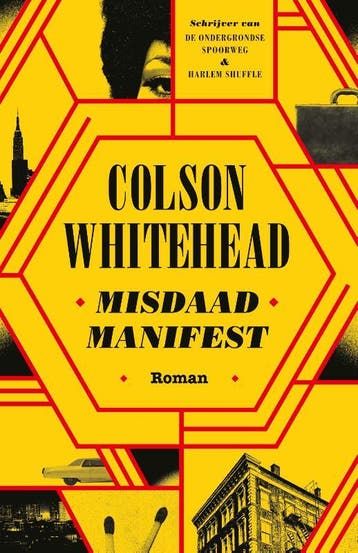 Misdaadmanifest / Harlem-trilogie / 2 9789025474799, Verzenden, Colson Whitehead