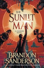 The Sunlit Man 9781399613460 Brandon Sanderson, Boeken, Verzenden, Zo goed als nieuw, Brandon Sanderson