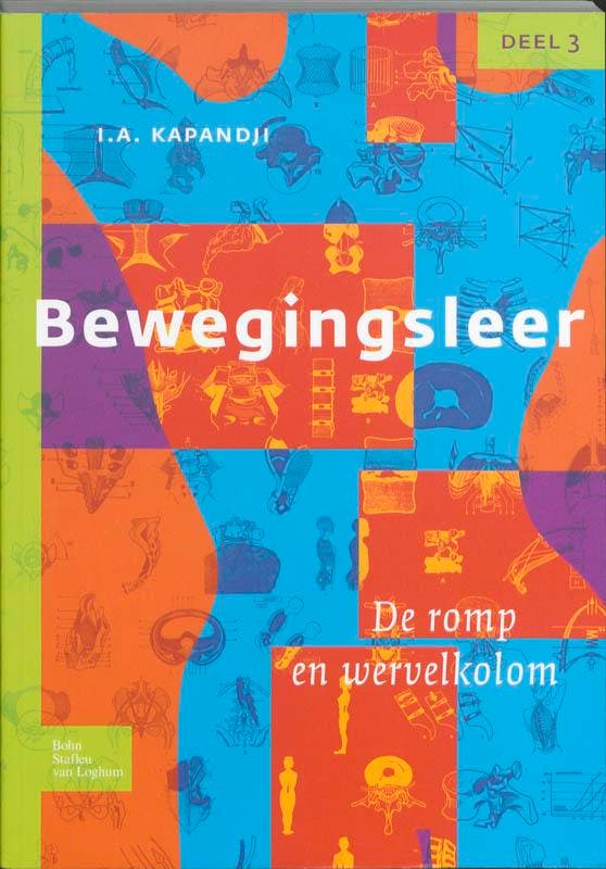 Bewegingsleer 3 De romp en de wervelkolom / 3 De romp en de, Boeken, Wetenschap, Gelezen, Verzenden