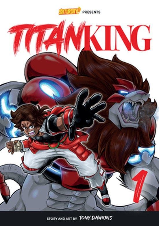 Saturday AM TANKS / Titan King- Titan King, Volume 1 -, Boeken, Taal | Engels, Zo goed als nieuw, Verzenden