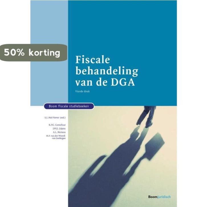Fiscale behandeling van de DGA / Boom fiscale studieboeken, Boeken, Wetenschap, Zo goed als nieuw, Verzenden