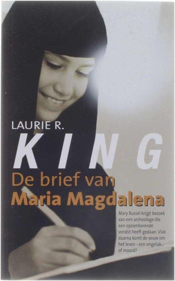 De brief van Maria Magdalena 9789044930313 Laurie R. King, Verzenden, Laurie R. King