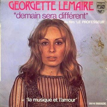 Georgette Lemaire - Demain Sera Différent / La Musique Et L, Verzenden