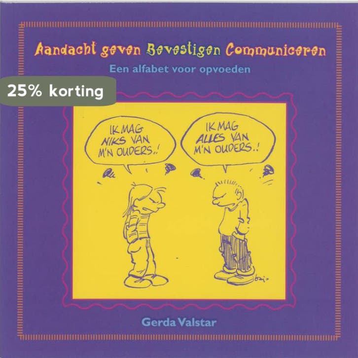 AANDACHT GEVEN, BEVESTIGEN, COMMUNICEREN 9789066659032, Livres, Livres d'étude & Cours, Envoi