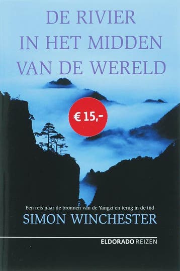 De rivier in het midden van de wereld / Eldorado, Verzenden, Zo goed als nieuw, S. Winchester