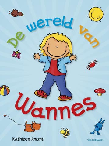 De wereld van Wannes 9789461318657 Kathleen Amant, Boeken, Verzenden, Gelezen, Kathleen Amant