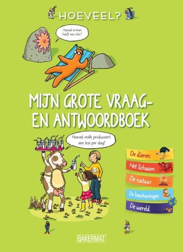 Hoeveel? / Grote vraag- en antwoordenboek 9789059241640, Boeken, Kinderboeken | Jeugd | 10 tot 12 jaar, Verzenden, Zo goed als nieuw