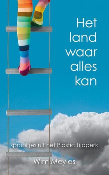 Het land waar alles kan 9789089549112 Wim Meyles, Verzenden, Wim Meyles