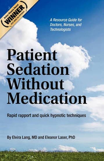 Patient Sedation Without Medication 9781461037606, Verzenden, Elvira Lang Md