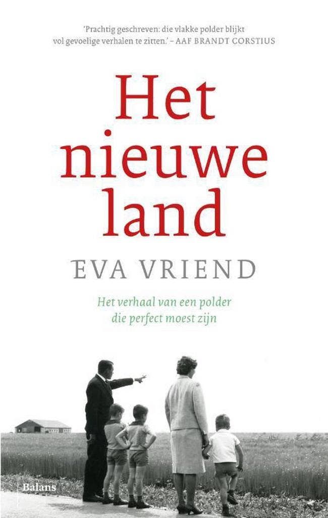 Het nieuwe land 9789460036057 Eva Vriend, Boeken, Literatuur, Gelezen, Verzenden