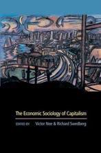 The Economic Sociology of Capitalism 9780691119588, Verzenden, Victor Nee