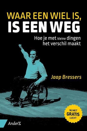 Waar een wiel is, is een weg 9789462960015 Jaap Bressers, Verzenden, Jaap Bressers
