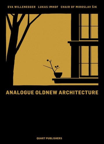 Analogue Oldnew Architecture 9783037611548 Miroslav Sik, Verzenden, Miroslav Sik