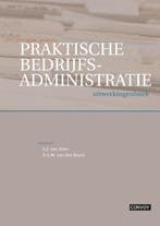 Praktische bedrijfsadministratie 9789079564903, Verzenden, A. van den Bosch