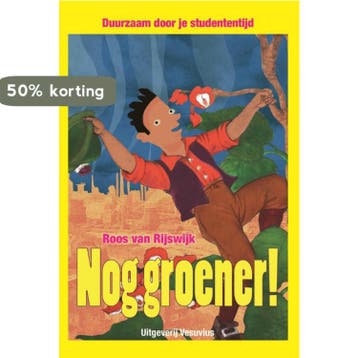 Nog groener! 9789086597888 Roos van Rijswijk, Verzenden, Zo goed als nieuw, Roos van Rijswijk