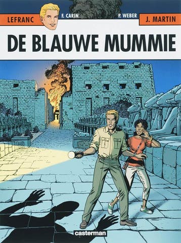 De blauwe mummie / Lefranc / 18 9789030360407 Peter Weber, Verzenden, Peter Weber