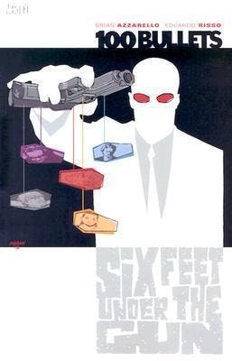 100 Bullets Volume 6: Six Feet Under the Gun, Verzenden