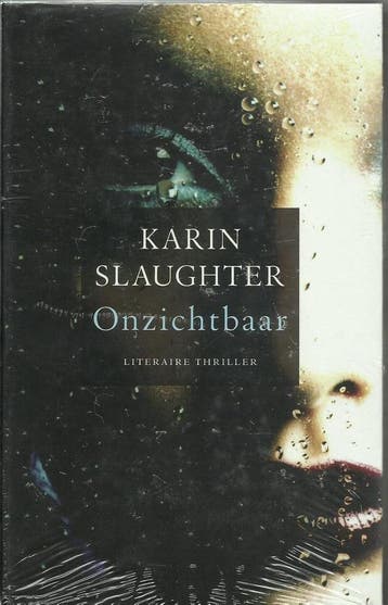 Onzichtbaar 9789051088595 Karin Slaughter, Verzenden, Karin Slaughter