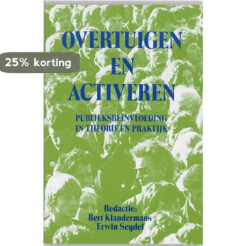 Overtuigen en activeren 9789023231240, Boeken, Verzenden, Gelezen