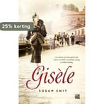Gisèle 9789048817443 Susan Smit, Boeken, Verzenden, Zo goed als nieuw, Susan Smit