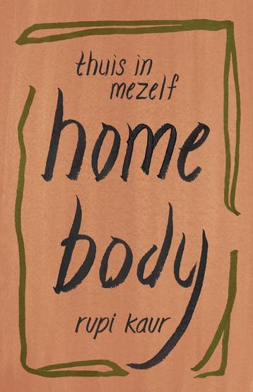 Thuis in mezelf 9789083335872 Rupi Kaur, Boeken, Verzenden, Zo goed als nieuw, Rupi Kaur