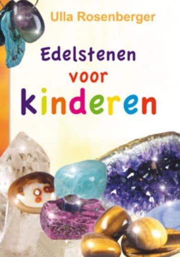 Edelstenen voor kinderen 9789075145465 Ulla Rosenberger, Verzenden, Gelezen, Ulla Rosenberger