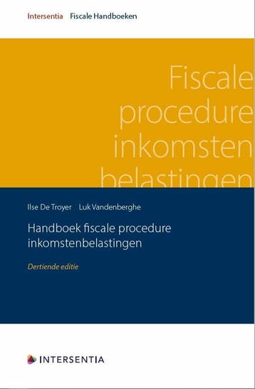 Handboek fiscale procedure inkomstenbelastingen / Fiscale, Verzenden, Zo goed als nieuw, Ilse De Troyer