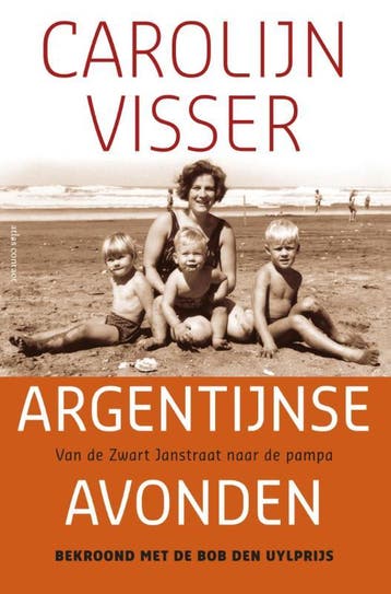 Argentijnse avonden 9789045026602 Carolijn Visser, Verzenden, Carolijn Visser