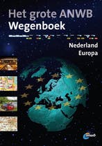 Grote ANWB Wegenboek 9789018030223, Verzenden, Gelezen