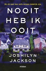 Nooit heb ik ooit 9789046826324 Joshilyn Jackson, Verzenden, Gelezen, Joshilyn Jackson