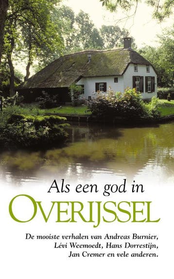 Als een god in Overijssel 9789022988824, Verzenden
