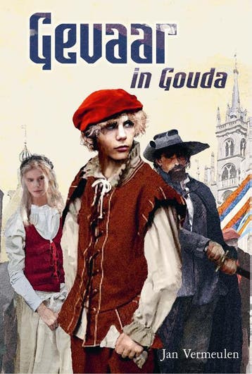 Gevaar in Gouda 9789087187149 Jan Vermeulen, Boeken, Verzenden, Zo goed als nieuw, Jan Vermeulen