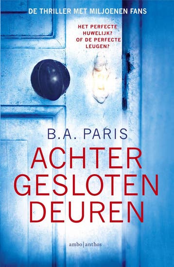 Achter gesloten deuren 9789026339936 B.A. Paris, Verzenden, Gelezen, B.A. Paris