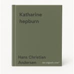 Katharine hepburn 9789026103629 Hans Christian Andersen, Verzenden, Gelezen, Hans Christian Andersen