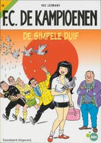 De simpele duif / FC De Kampioenen / 18 9789002210587, Verzenden, Gelezen, Hec Leemans