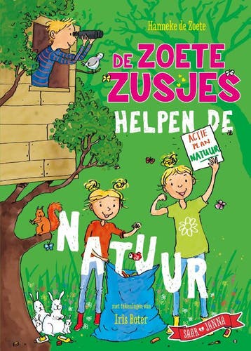De Zoete Zusjes helpen de natuur / De Zoete Zusjes, Verzenden, Hanneke de Zoete