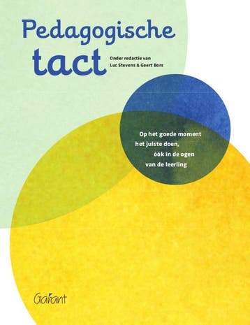 Pedagogische tact 9789044138337, Boeken, Verzenden, Zo goed als nieuw