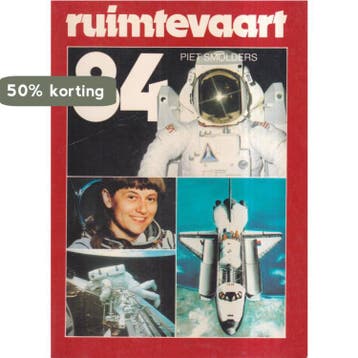 1984 Ruimtevaart 9789060137932 Smolders, Verzenden, Gelezen, Smolders