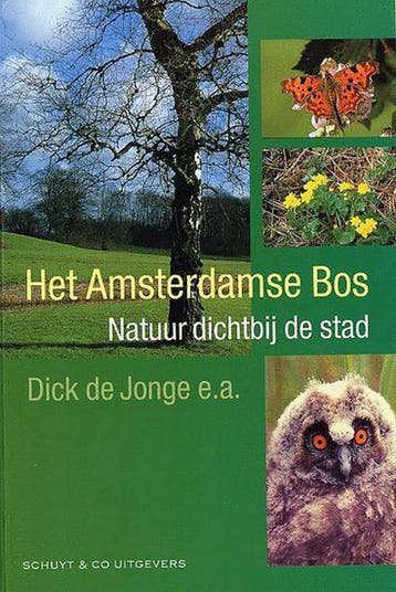 Het amsterdamse bos 9789060975985, Verzenden, Zo goed als nieuw